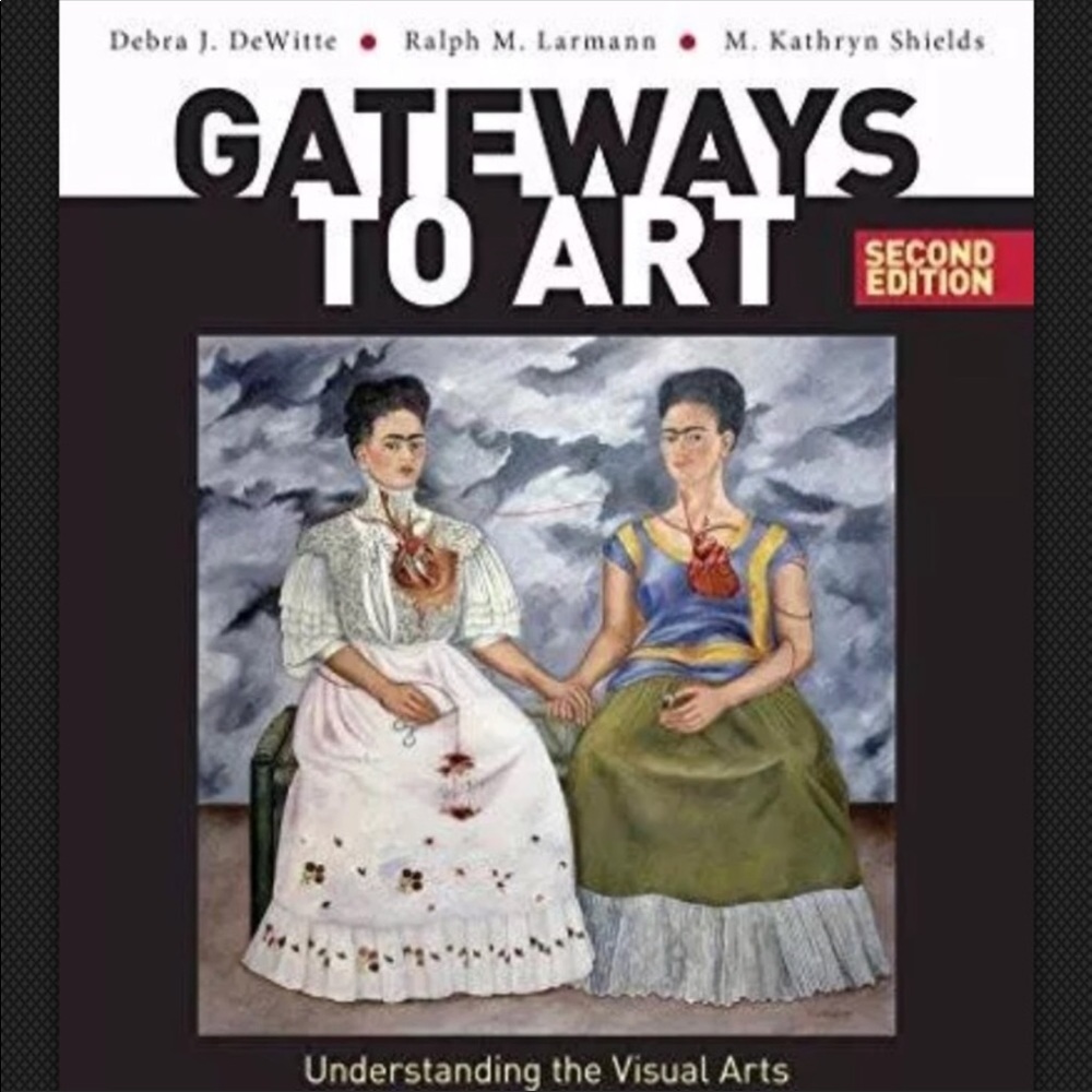 Gateways to art: 2nd edition !!!!